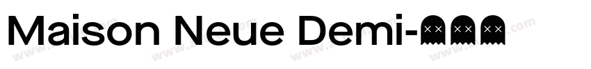 Maison Neue Demi字体转换